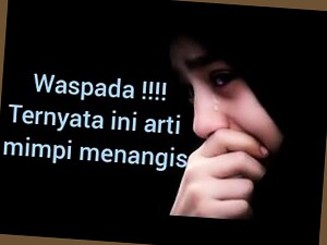 arti mimpi togel menangis